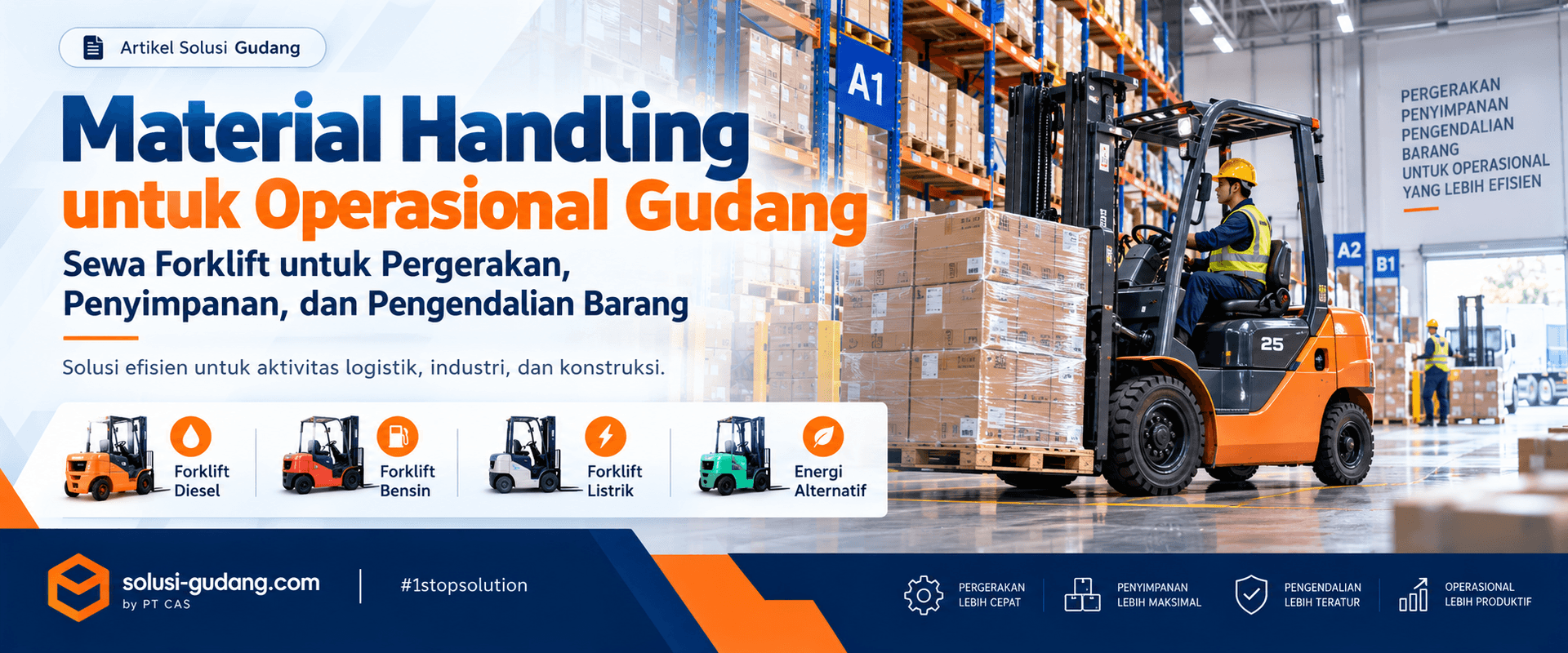 Mengenal apa itu Material Handling dan Penggunaannya dalam gudang